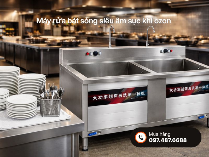 Máy rửa bát công nghiệp sóng âm siêu sạch