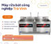 Cung cấp máy rửa chén bát công nghiệp tại Trà Vinh giá tốt